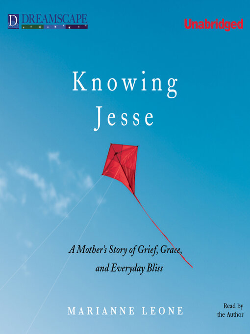 Title details for Knowing Jesse by Marianne Leone - Available